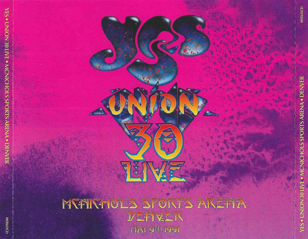 Yes - Union 30 Live: McNichols Sports Arena Denver 1991 (2 CD+DVD, Ed. UK, 2023) 1 Yes - Union 30 Live: McNichols Sports Arena Denver 1991 (2 CD+DVD, Ed. UK, 2023)