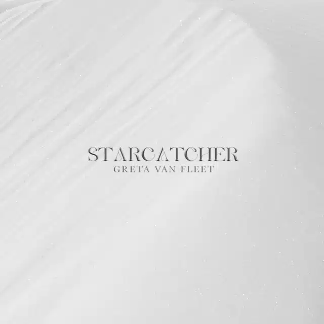 Greta Van Fleet - Starcatcher (Ed. US, 2023)