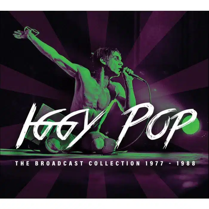 Iggy Pop - The Broadcast Collection 1977-1988 (4 CD Set, Ed. Netherlands, 2021)