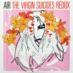 AIR - The Virgin Suicides Redux (3 CD, Ed. Europe, 2025)