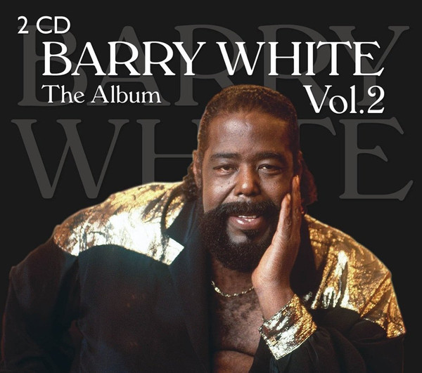 Barry White - Barry White Vol.2 - The Album (2 CD Set) 1 Barry White - Barry White Vol.2 - The Album (2 CD Set)