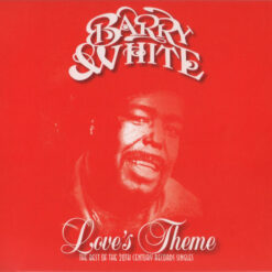 Barry White - Love's Theme (The Best Of The 20th Century Records Singles) (CD, Ed. Europe, 2018)