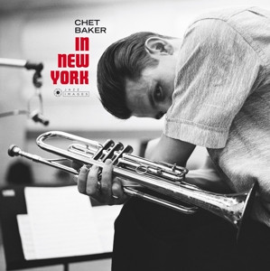 Chet Baker - In New York (Vinilo, Ed. Europe, 2018) 1 Chet Baker - In New York (Vinilo, Ed. Europe, 2018)
