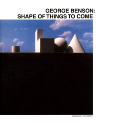 George Benson - Shape Of Things To Come (Vinilo, Ed. Russia, 2023)