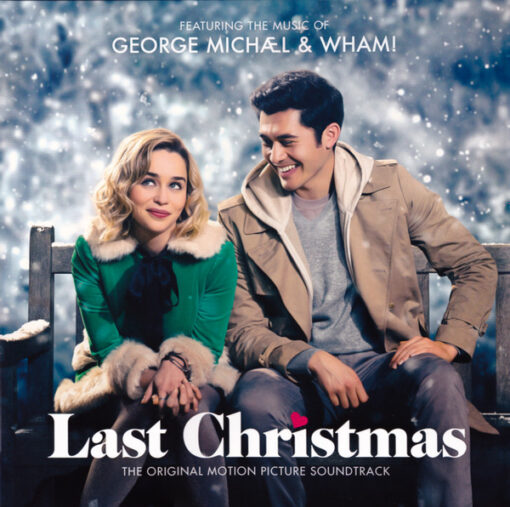 George Michael & Wham! - Last Christmas (The Original Motion Picture Soundtrack) (Ed. Europe, 2019)