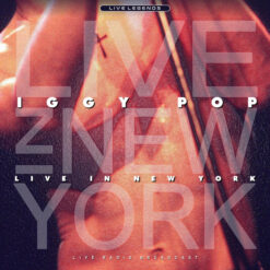 Iggy Pop - Live In New York (Live Radio Broadcast) (Vinilo, Ed. Europe, 2020)