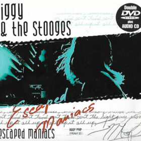 Iggy & The Stooges - Escaped Maniacs (CD+ 2 DVD, Ed. Europe, 2007)