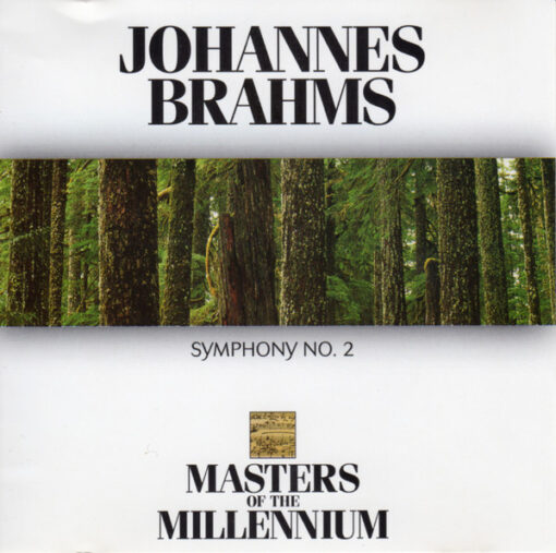 Johannes Brahms - Symphony No. 2