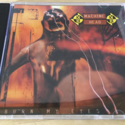 Machine Head - Burn My Eyes (CD)