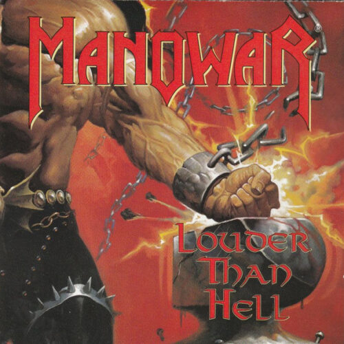 Manowar - Louder Than Hell