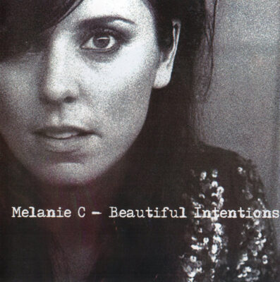 Melanie C - Beautiful Intentions (CD, Ed. Russia, 2005)