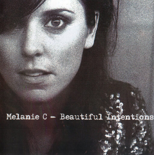 Melanie C - Beautiful Intentions (Ed. Russia, 2005)