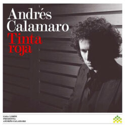 Andrés Calamaro - Tinta Roja (Vinilo, Ed. 2024)