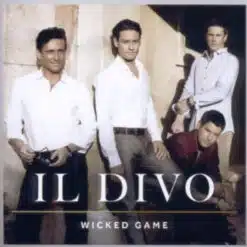 Il Divo - Wicked Game (CD, Ed. Australia, 2011)