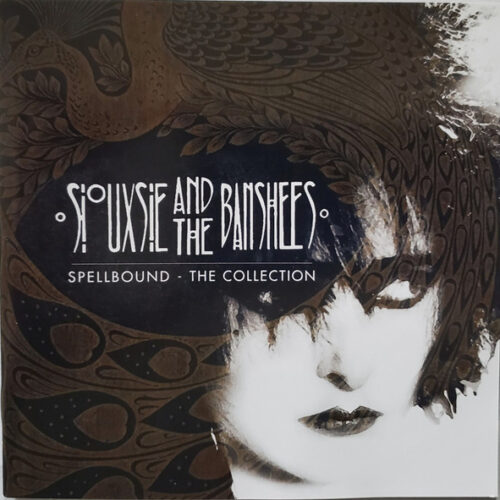 Siouxsie & The Banshees - Spellbound – The Collection (Ed. Europe)