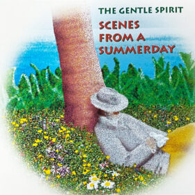 The Gentle Spirit - Scenes From A Summerday
