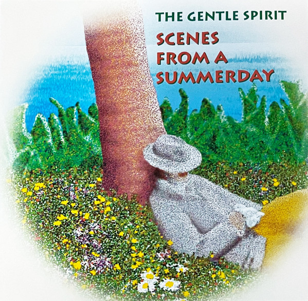 The Gentle Spirit - Scenes From A Summerday (CD) 1 The Gentle Spirit - Scenes From A Summerday (CD)