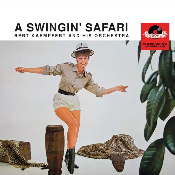 Bert Kaempfert & His Orchestra - A Swingin’ Safari (Ed. UK, 2016)