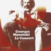 Georges Moustaki - Le Concert (CD)
