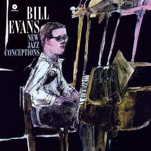 Bill Evans - New Jazz Conceptions (Vinilo, Ed. Europe, 2015) 1 Bill Evans - New Jazz Conceptions (Vinilo, Ed. Europe, 2015)