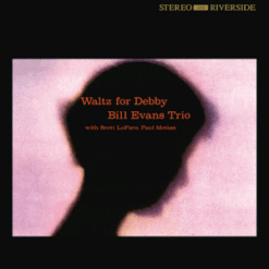 Bill Evans Trio - Waltz For Debby (Vinilo)