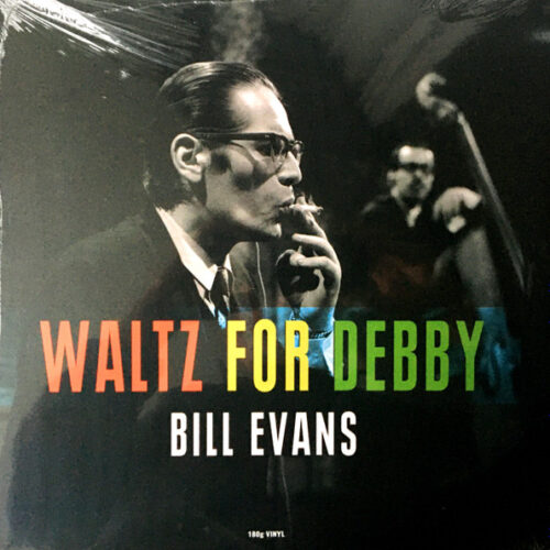 Bill Evans - Waltz For Debby (Ed. USA & Europe, 2020)