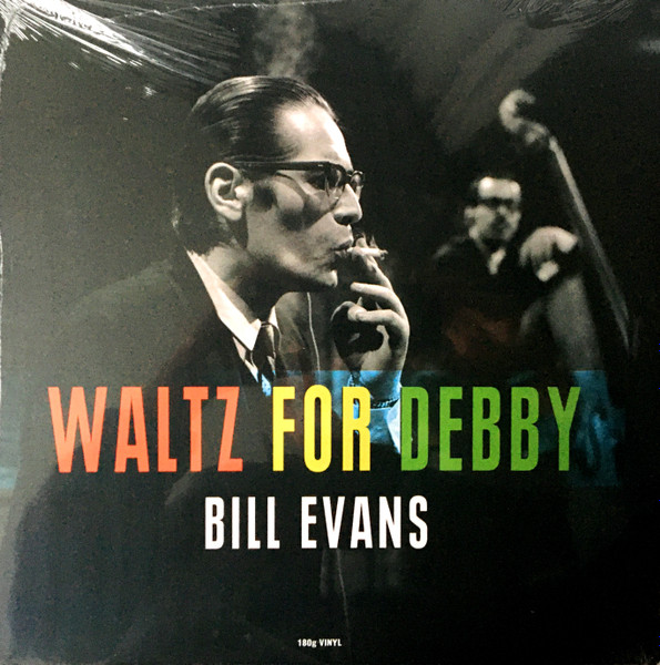 Bill Evans - Waltz For Debby (Vinilo, Ed. USA & Europe, 2020) 1 Bill Evans - Waltz For Debby (Vinilo, Ed. USA & Europe, 2020)