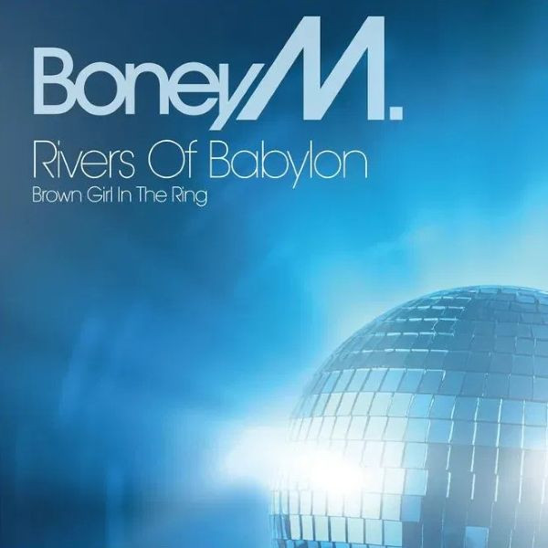 Boney M. - Rivers Of Babylon (Vinilo, Ed. Europe, 2025) 1 Boney M. - Rivers Of Babylon (Vinilo, Ed. Europe, 2025)