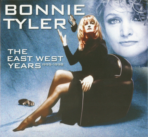 Bonnie Tyler - The East West Years 1995-1998 (CD, Ed. Europe, 2021) 1 Bonnie Tyler - The East West Years 1995-1998 (CD, Ed. Europe, 2021)
