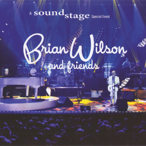 Brian Wilson - Brian Wilson and Friends: A Soundstage Special Event (CD + DVD, Ed. US, 2016)