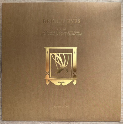Bright Eyes - Lifted Or The Story Is In The Soil, Keep Your Ear To The Ground (A Companion) (Vinilo, Ed. US, 2022)