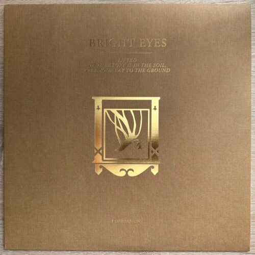 Bright Eyes - Lifted Or The Story Is In The Soil, Keep Your Ear To The Ground (A Companion) (Ed. US, 2022)