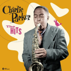 Charlie Parker - The Hits (3 CD, Ed. Europe, 2020)