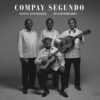 Compay Segundo - Nueva Antología - 20 Aniversario (CD, Ed. Europe, 2017)