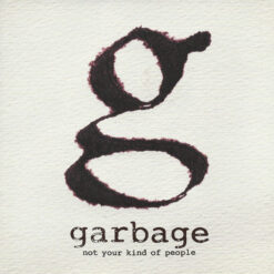 Garbage - Not Your Kind Of People (CD, Ed. Australia, 2012)