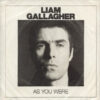 Liam Gallagher - As You Were (CD)