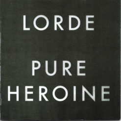 Lorde - Pure Heroine (CD, Ed. Argentina, 2013)