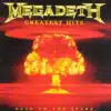 Megadeth Greatest HIts