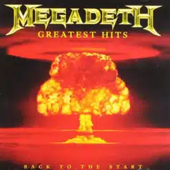 Megadeth - Greatest Hits - Back To The Start (CD, Ed. Europe, 2012)