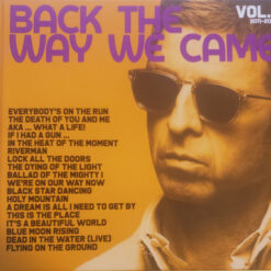 Noel Gallagher's High Flying Birds - Back The Way We Came: Vol. 1 (2011 - 2021) (3 CD, Ed. USA & Europe, 2021)