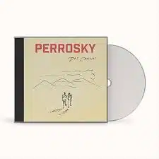 Perrosky - Dos Caminos (Ed. Chilena, 2024, Jewelcase)