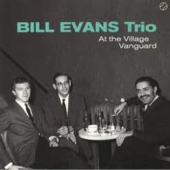 The Bill Evans Trio - At The Village Vanguard (Vinilo, Ed. Europe, 2023)
