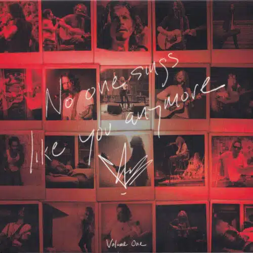 Chris Cornell - No One Sings Like You Anymore Volume One (Ed. Europe, 2021)