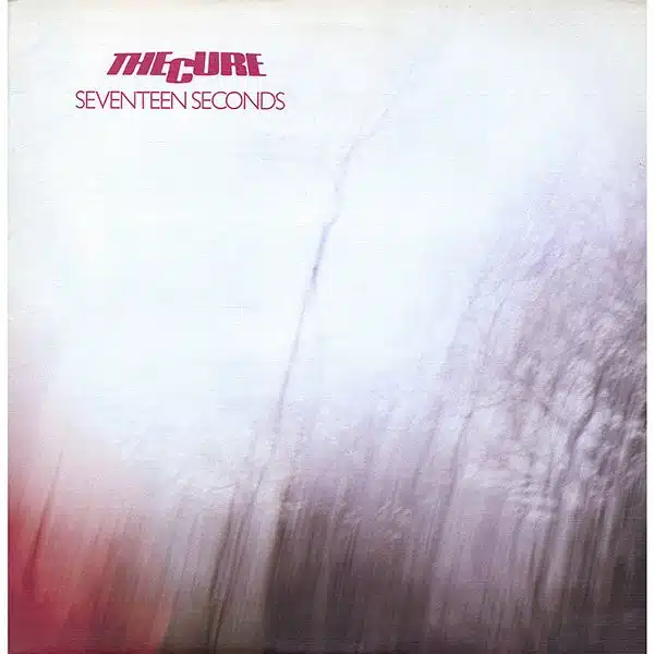 The Cure - Seventeen Seconds (Ed. Europe, 2012)