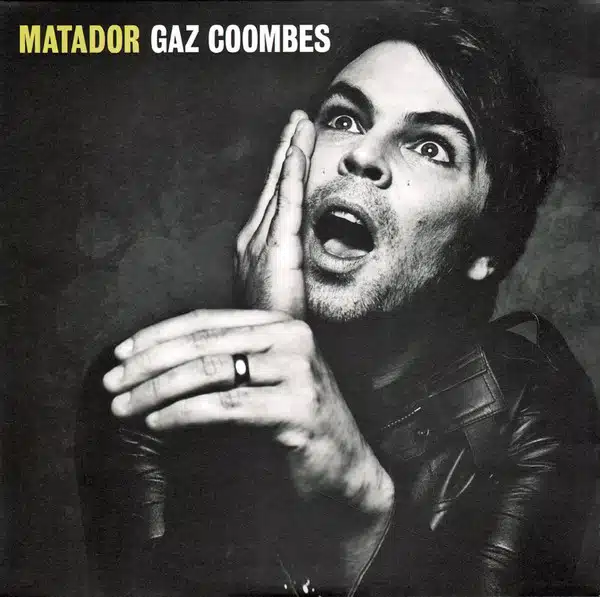 Gaz Coombes - Matador (Ed. Europe, 2023)