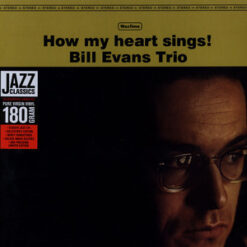 The Bill Evans Trio - How My Heart Sings (Vinilo, Ed. Europe, 2013)