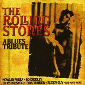 Various - The Rolling Stones A Blues Tribute