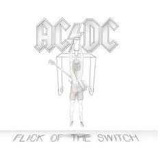AC/DC - Flick Of The Switch (Vinilo, Ed. US)