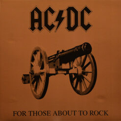AC/DC - For Those About To Rock We Salute You (Vinilo, Ed. US)