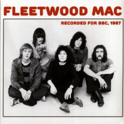 Fleetwood Mac - Recorded For BBC, 1967 (Vinilo, Ed. Europe, 2021)